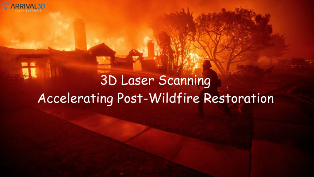 Rebuilding LA Faster with 3D Laser Scanning