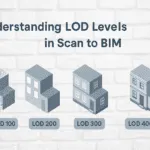 LOD Levels in Scan to BIM